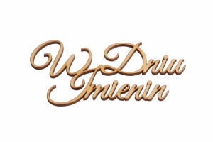 W Dniu Imienin napis do decoupage scrapbooking 