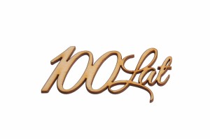 Eko napis 100 lat dekor decoupage scrapbooking  