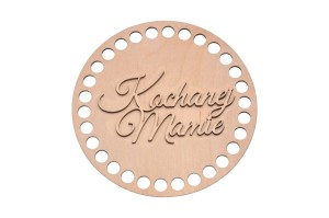 Baza do szydełkowania baza ze sklejki - napis Kochanej Mamie - baza 15 cm do koszyka, makrama.          